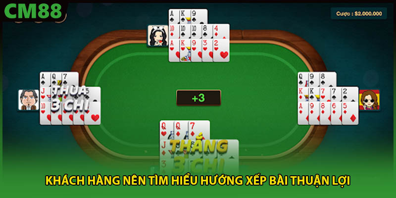 Khách hàng nên tìm hiểu hướng xếp bài thuận lợi