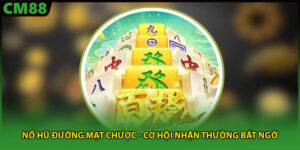 nổ hũ đường mạt chược